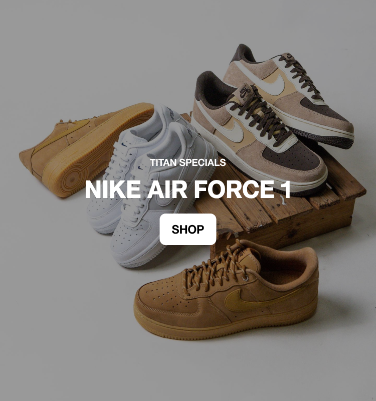 Nike Air Force 1 // Sale – TITAN